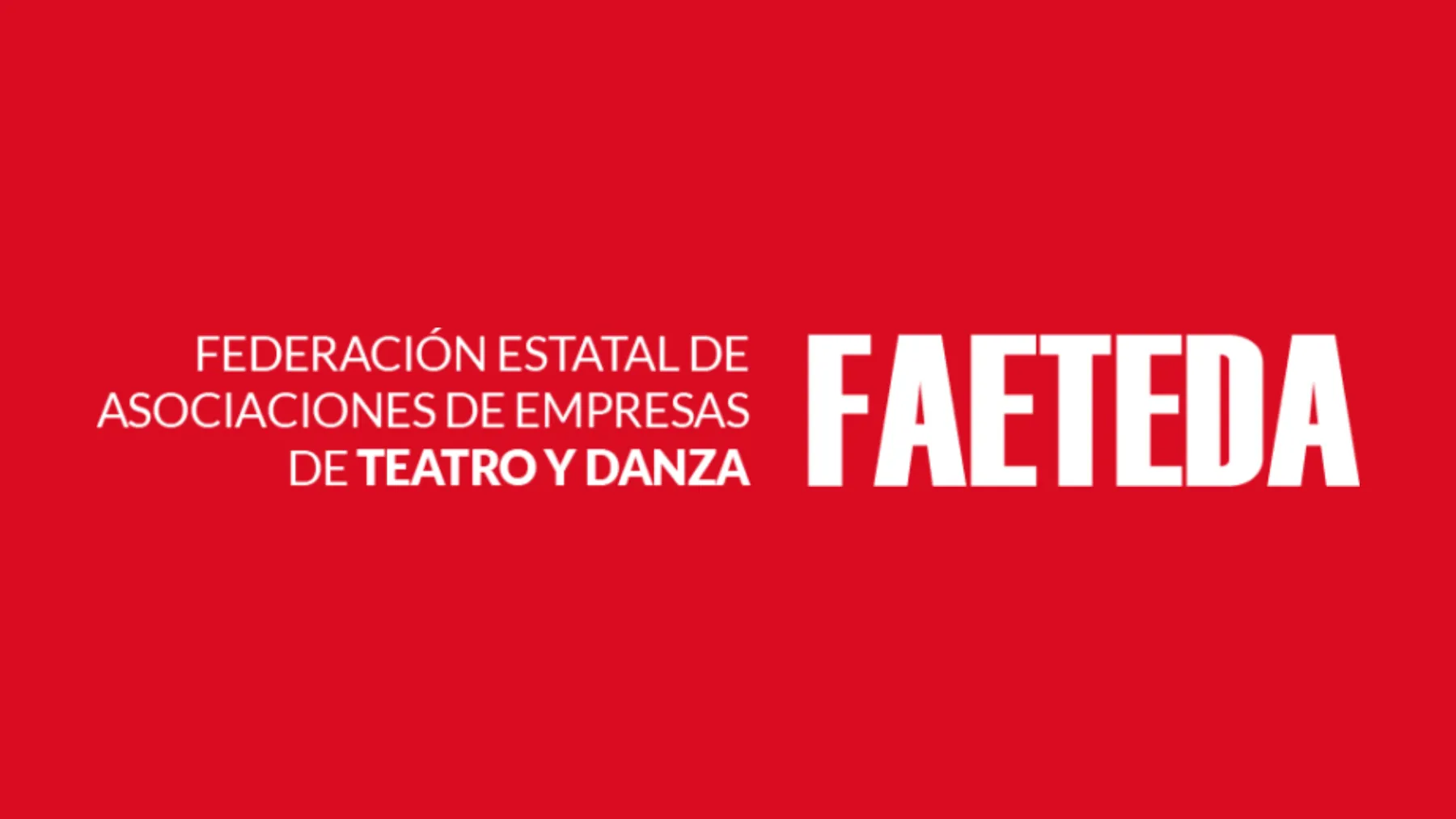 Federación Estatal de Asociaciones de Empresas de Teatro y Danza (FAETEDA)