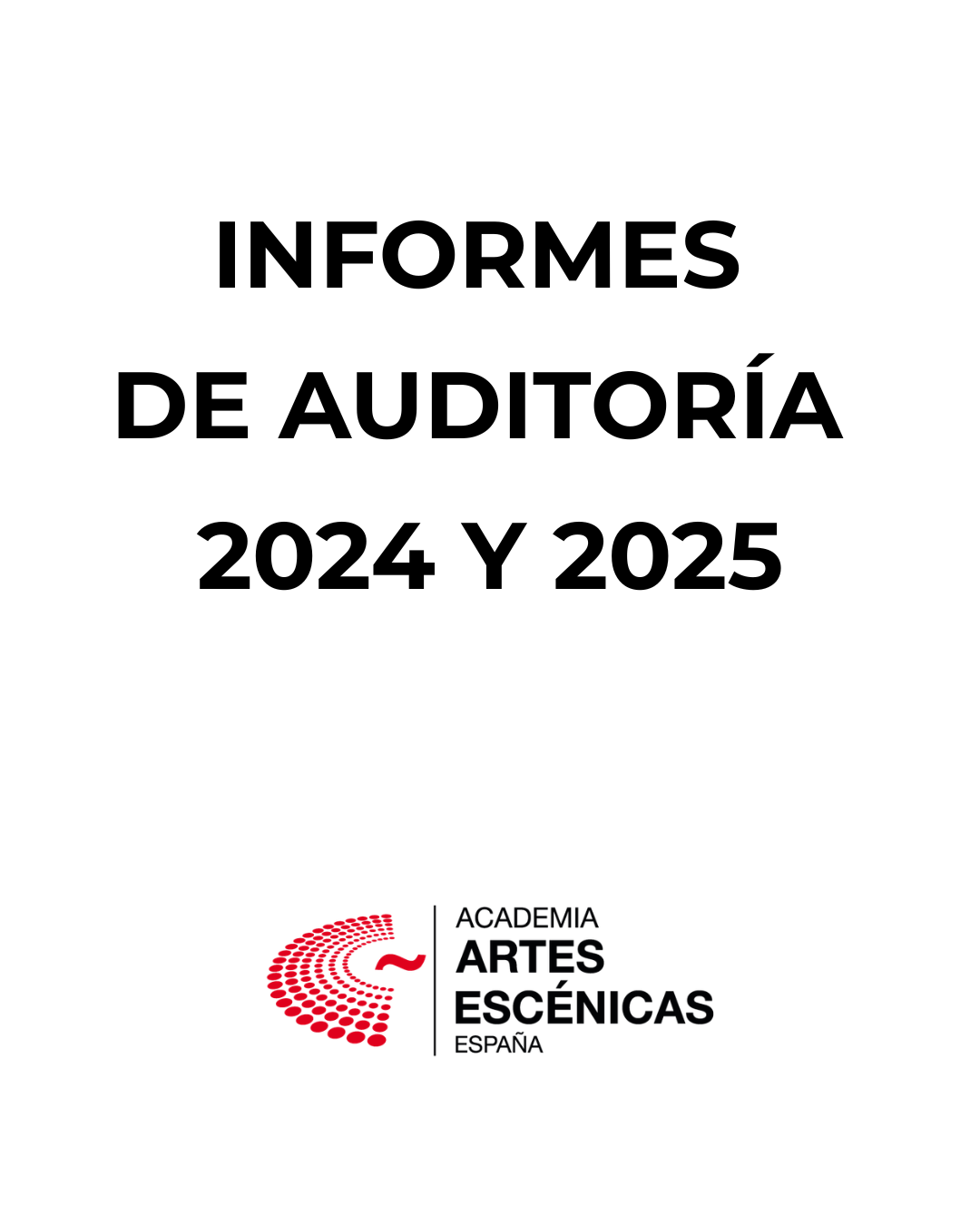 Foto de Informes de auditoría 2024 y 2025 de la Academia de las Artes Escénicas de España
