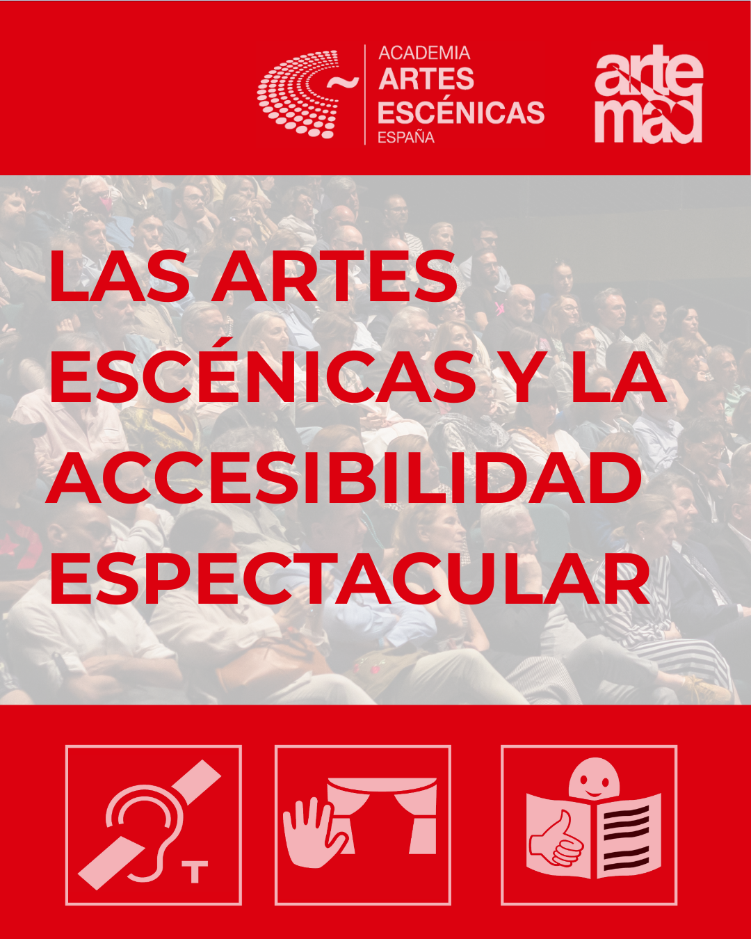 Foto de Las artes escénicas y la accesibilidad espectacular
